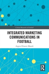 Integrated Marketing Communications in Football