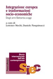 Integrazione europea e trasformazioni socio-economiche