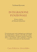 Integrazione funzionale. Teoria e pratica del metodo Feldenkrais