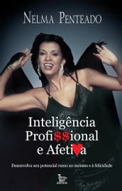 Inteligência profissional e afetiva