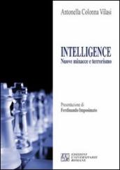 Intelligence. Nuove minacce e terrorismo