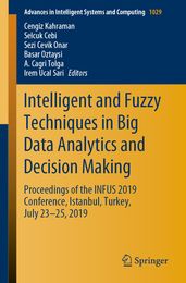 Intelligent and Fuzzy Techniques in Big Data Analytics and Decision Making