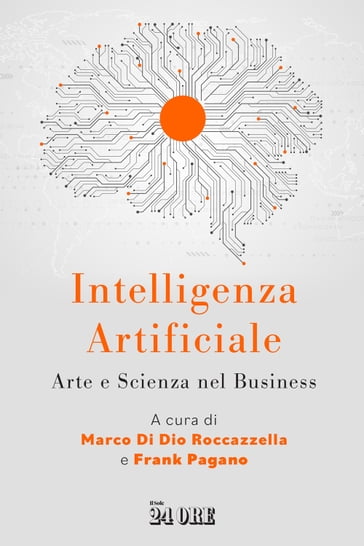 Intelligenza Artificiale - Marco Di Dio Roccazzella - Frank Pagano