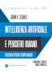 Intelligenza artificiale e pensiero umano. Filosofia per un tempo nuovo