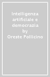 Intelligenza artificiale e democrazia