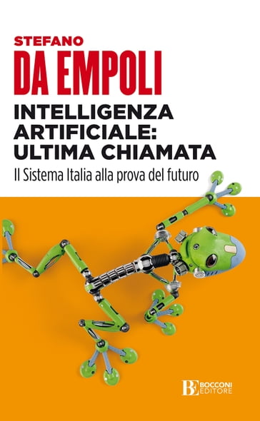 Intelligenza artificiale: ultima chiamata - Stefano Da Empoli