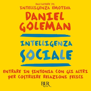 Intelligenza sociale - Daniel Goleman