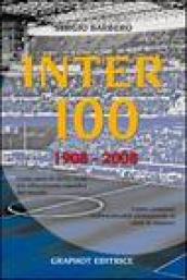 Inter 100. 1908-2008