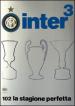 Inter³. 102 la stagione perfetta