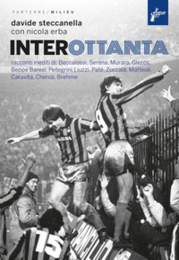 InterOttanta - Davide Steccanella - Nicola Erba