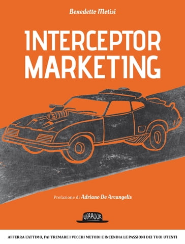 Interceptor marketing - Benedetto Motisi