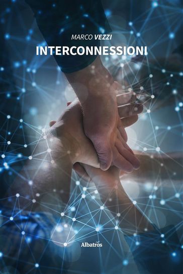 Interconnessioni - Marco Vezzi