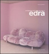 Interiors with Edra. Ediz. italiana e inglese. 2.