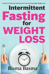 Intermittent Fasting for Weight Loss