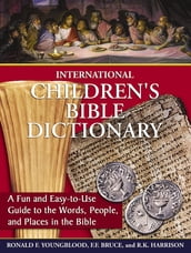 International Children s Bible Dictionary