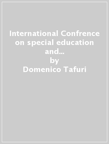 International Confrence on special education and sport pedagogy. Book proceedings - Domenico Tafuri