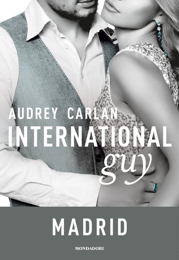 International Guy - 10. Madrid - Audrey Carlan