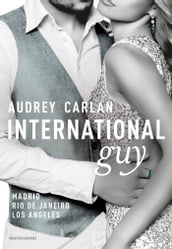 International Guy - 4. Madrid, Rio de Janeiro, Los Angeles