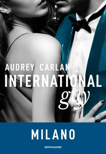 International Guy - 4. Milano - Audrey Carlan