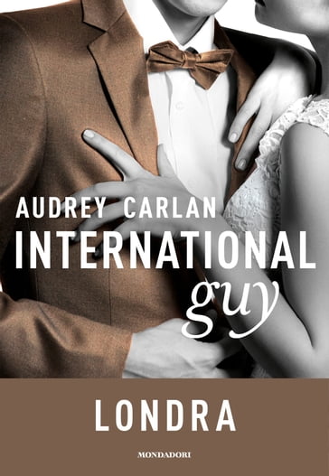 International Guy - 7. Londra - Audrey Carlan