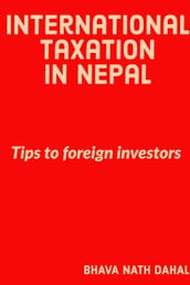 International Taxation In Nepal Tips To Foreign Investors