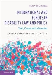 International and European Disability Law and Policy