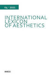 International lexicon of aesthetics (2021). 4.