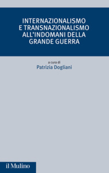 Internazionalismo e transnazionalismo all'indomani della Grande guerra