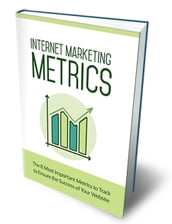 Internet Marketing Metrics