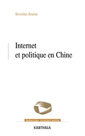 Internet et politique en Chine