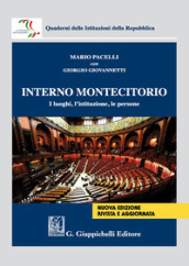 Interno Montecitorio. I luoghi, l