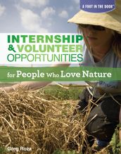 Internship & Volunteer Opportunities for People Who Love Nature