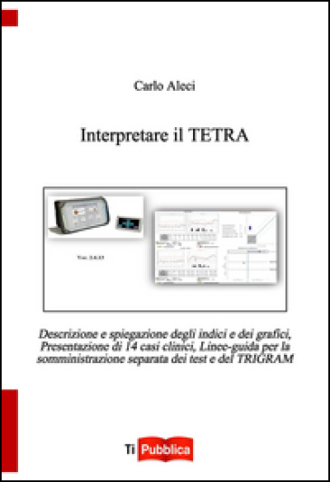 Interpretare il Tetra - Carlo Aleci