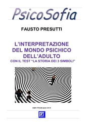 Interpretazione del Mondo Psichico dell Adulto