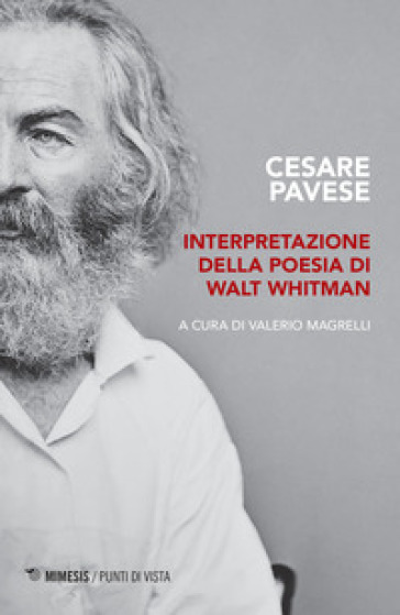 Interpretazione della poesia di Walt Whitman - Cesare Pavese