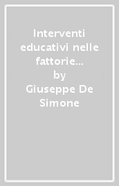 Interventi educativi nelle fattorie didattiche