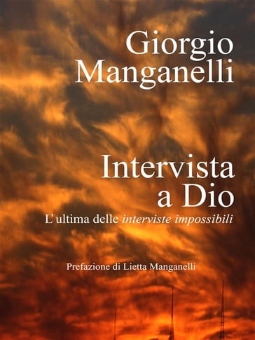 Intervista a Dio - Giorgio Manganelli