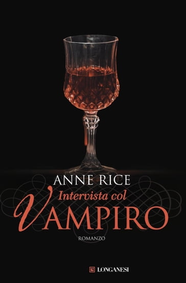 Intervista col vampiro - Anne Rice