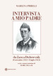 Intervista a mio padre. Da Zara a Dubrovnick (8 settembre 1943-9 luglio 1945)