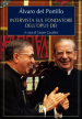 Intervista sul fondatore dell Opus Dei