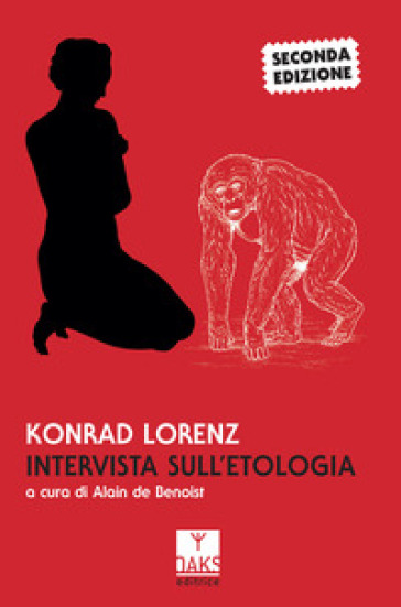 Intervista sull'etologia - Konrad Lorenz