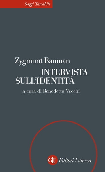 Intervista sull'identità - Benedetto Vecchi - Zygmunt Bauman