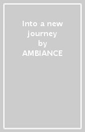 Into a new journey