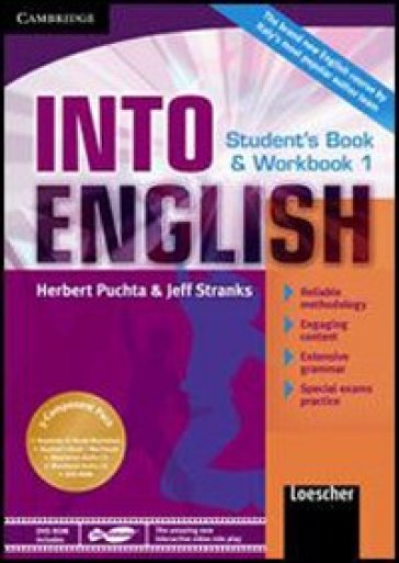 Into english. Student's book-Workbook. Per le Scuole superiori. Con CD Audio. Con DVD-ROM. Con espansione online. 1. - Herbert Puchta - Jeff Stranks