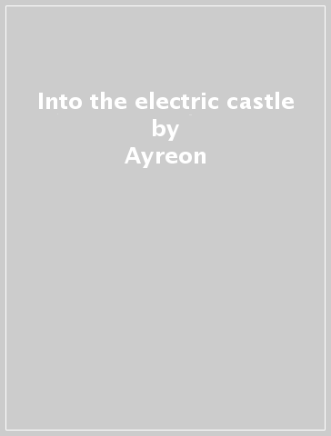 Into the electric castle - Ayreon