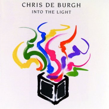 Into the light - CHRIS DE BURGH