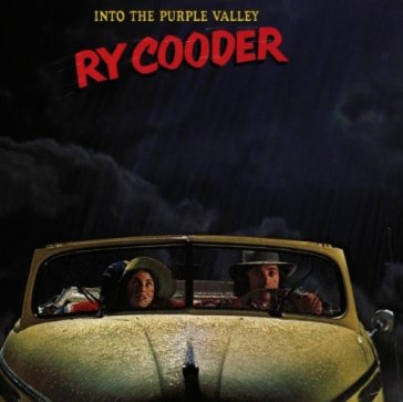 Into the purple valley - Ry Cooder