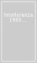 Intolleranza 1960. Libretto di sala