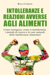 Intolleranze e Reazioni Avverse agli Alimenti