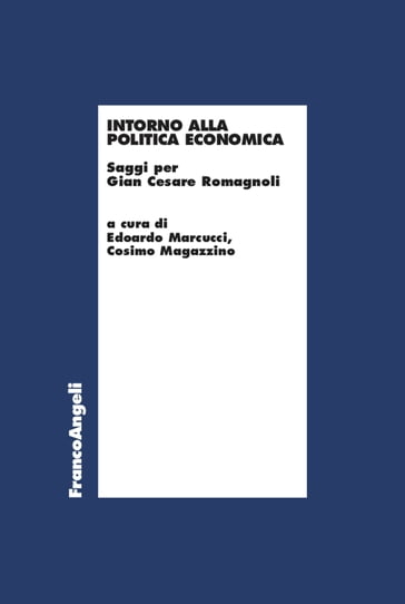 Intorno alla politica economica - AA.VV. Artisti Vari